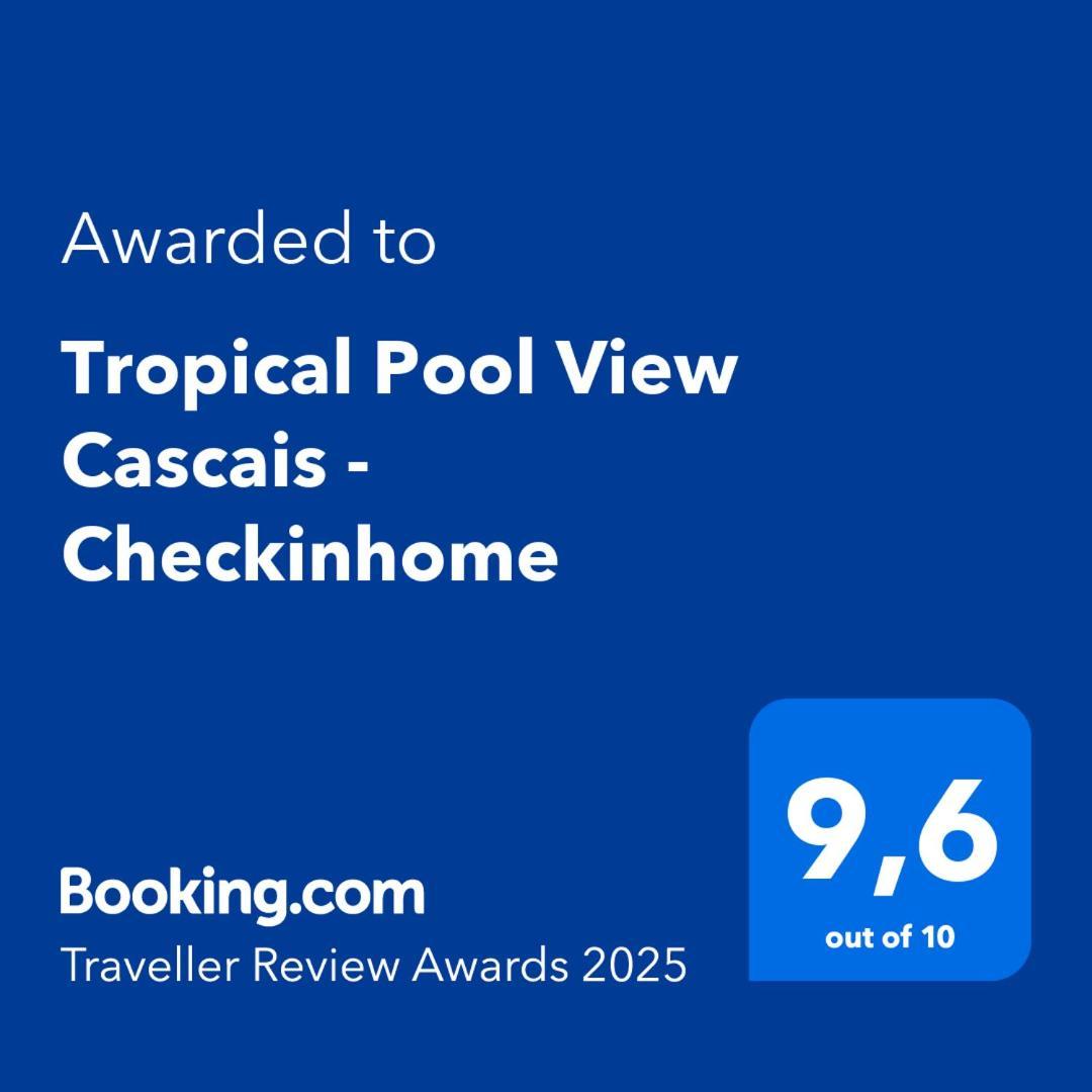 Tropical Pool View Cascais - Checkinhome Esterno foto